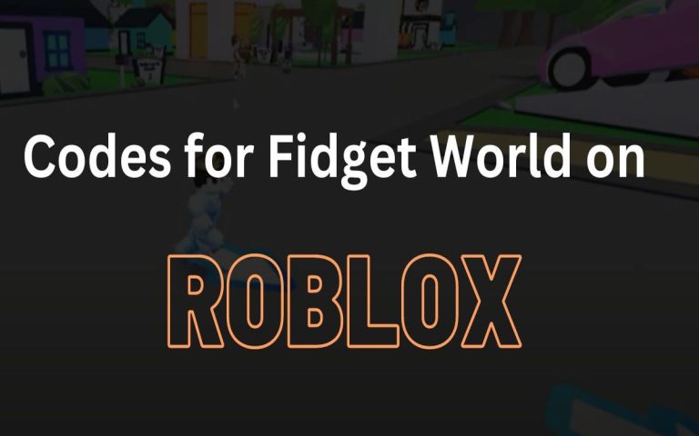 All Of The Latest Codes For Fidget World On Roblox