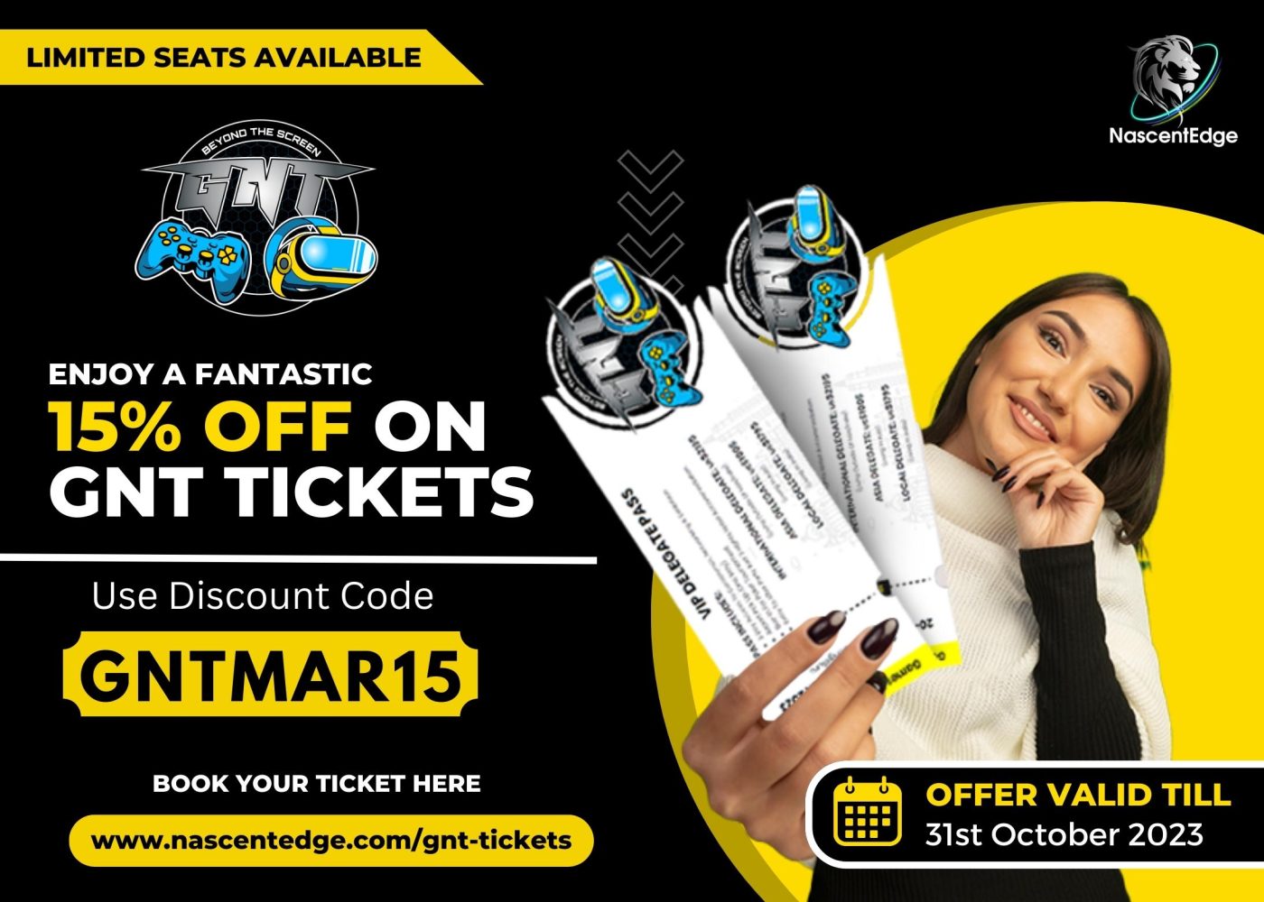 15 Off on GNT Tickets 7